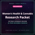 Women's Health & Cannabis Research Packet | Free Evidence Review | Mandi Cruz Media